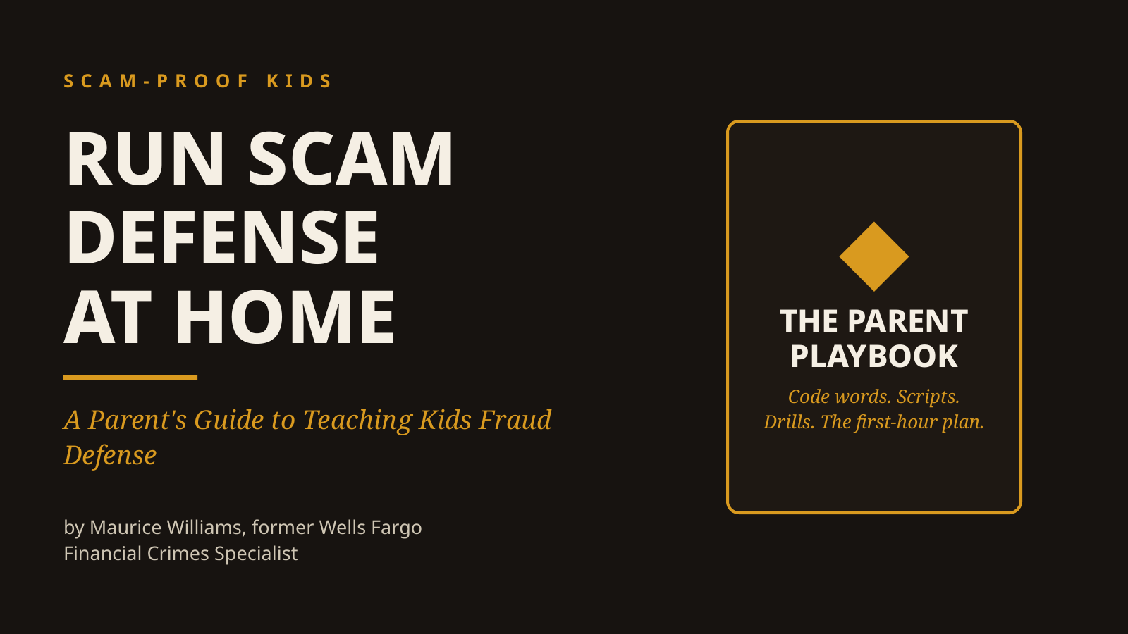 RUN SCAM DEFENSE AT HOME: The Parent Playbook cover